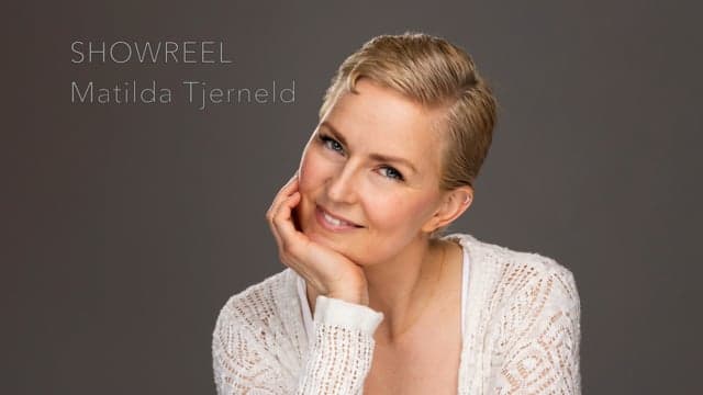Matilda Tjerneld Showreel